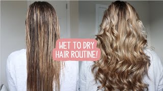 WET TO DRY HEATLESS HAIR ROUTINE [upl. by Torbart564]