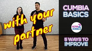 Cumbia Basics Part 1  5 Ways to Improve Instantly in 2018  How 2 Dance [upl. by Jabon341]