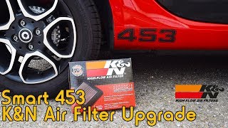 Smart 453 KampN Air Filter Upgrade  Review  Install  Sound [upl. by Ahtanamas]