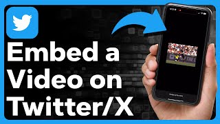 How To Embed A Video On Twitter  X [upl. by Horsey853]