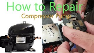 How To Repair Compressor Pump [upl. by Sneed]