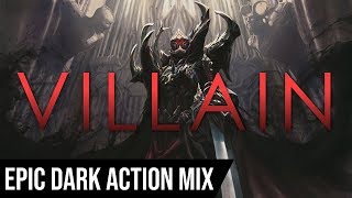 VILLAIN  1 HOUR of Epic Dark Sinister Dramatic Action Music [upl. by Canfield653]