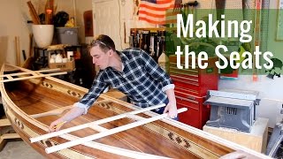 Making the Seats Ep 15  Cedar Strip Canoe Build [upl. by Yllime]