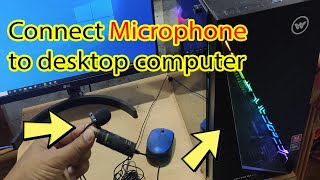 How to connect microphone to pc windows 10 Desktop [upl. by Carn751]