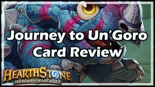 Hearthstone Journey to Un’Goro Card Review [upl. by Kirsteni343]