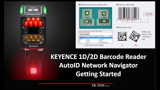 KI12 Keyence Barcode Reader amp AutoID Navigator Tutorial and Getting Started [upl. by Rycca68]