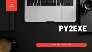 Convert python file to exe file  py2exe  Py Doceo [upl. by Maloney]