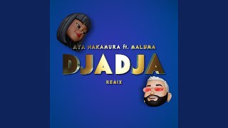 Djadja feat Maluma Remix [upl. by Hsatan]