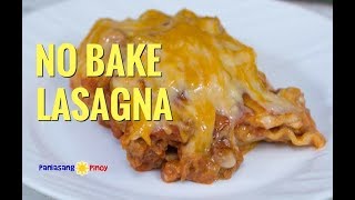 No Bake Lasagna Pinoy Style [upl. by Meid]