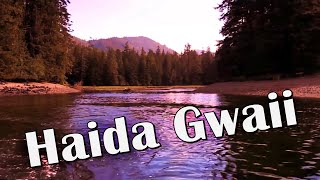 Haida Gwaii Queen Charlotte Islands British Columbia  beautiful wilderness [upl. by Rowe]