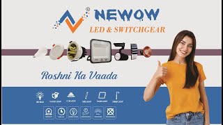 Newow India Pvt Ltd  Corporate Video  Led Lights Manufacturer [upl. by Htessil685]