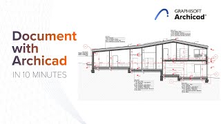 Documenting with Archicad in 10 Minutes [upl. by Ferdinande763]