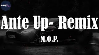 MOP quotAnte Up Remixquot Lyric Video [upl. by Perdita]