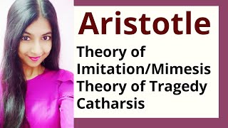 Aristotles Theory of Imitation Aristotles Theory of Tragedy Literary Criticism [upl. by Fotzsyzrk179]