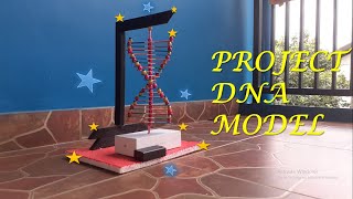 Project DNA Model [upl. by Olds739]