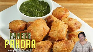 Paneer Pakora Recipe  How to make Paneer Pakora by Manjulas Kitchen [upl. by Labannah]