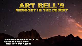 Art Bell MITD  R Scott Lemriel  The Seres Agenda [upl. by Ijic]