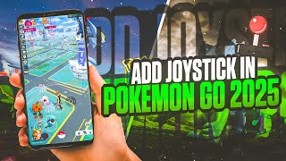 Pokemon Go Joystick AndroidiOS 18 without PC 2025  Add Joystick In Pokémon Go [upl. by Elleneg369]