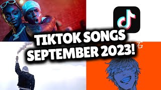 Top Trending Songs on TikTok  SEPTEMBER 2023 [upl. by Yelak]