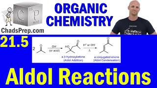 215 Aldol Reactions  Organic Chemistry [upl. by Digirb]