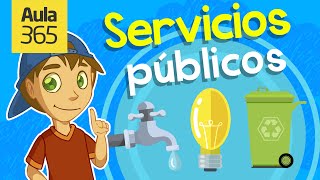 ¿Qué son los Servicios Públicos  Videos Educativos Aula365 [upl. by Lindsley194]