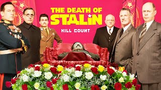 The Death of Stalin 2017 Kill Count [upl. by Pang7]