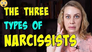 The 3 Types of Narcissists  Kati Morton [upl. by Denney702]