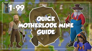 Quick Motherlode Mine Guide  199 Mining  Old School Runescape [upl. by Geehan]