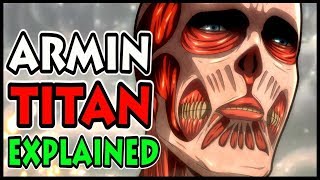 Armins Colossal Titan Explained Attack on Titan  Shingeki no Kyojin [upl. by Ennavoj]