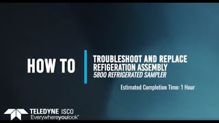 5800 Refrigerated Sampler  Troubleshooting and Replacing the Refrigeration Assembly [upl. by Koval]