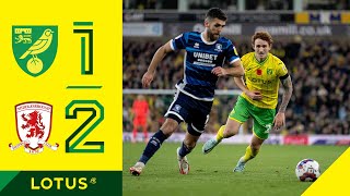 HIGHLIGHTS  Norwich City 12 Middlesbrough [upl. by Ilona]