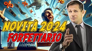 Novità FORFETTARIO 2024  Avv Angelo Greco [upl. by Brantley]