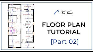 ArchiCAD 24  Floor Plan Tutorial Part 02 [upl. by Hailat]