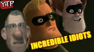 YTP  Incredible Idiots [upl. by Kelleher]