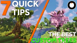 7 Quick Tips for the BEST Minecraft CUSTOM TREES [upl. by Eiroc]