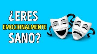 ¿Eres emocionalmente sano Test de personalidad [upl. by Bhatt]