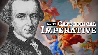 Immanuel Kant  The Categorical Imperative [upl. by Mountfort]