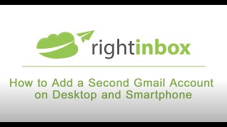 How to Add a Second Gmail Account Desktop and Smartphone [upl. by Eanrahc]
