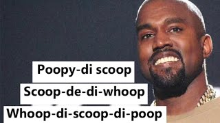 Poopy Di Scoop  Kanye West  Lift Yourself [upl. by Anitnahs]