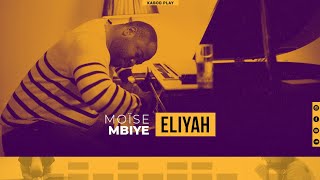 MOISE MBIYE  ELIYAH  Traduction Française [upl. by Meeka]