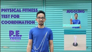 PHYSICAL FITNESS TEST FOR COORDINATION  JUGGLING [upl. by Bernhard613]