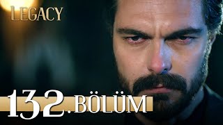 Emanet 132 Bölüm  Legacy Episode 132 [upl. by Jonell]