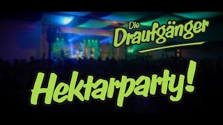 Die Draufgänger  Hektarparty LIVE [upl. by Estrella]