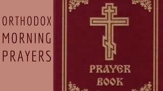 Orthodox Morning Prayers [upl. by Mascia]