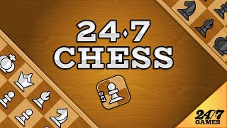 247 Chess [upl. by Lladnor]