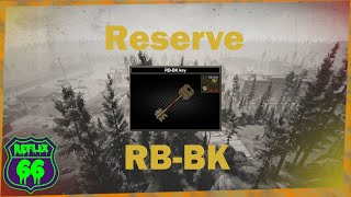 12 Reserve RBBK Key Guide  Reflix66  Escape From Tarkov [upl. by Uhej774]