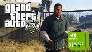 GTA V test on GeForce GT710 1GB DDR3 [upl. by Anaimad189]