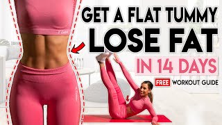 GET A FLAT STOMACH and LOSE FAT in 14 Days  Free Home Workout Guide [upl. by Litnahs]