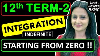 INTEGRATION Class 12 TERM 2 2022 NCERT By Neha Agrawal  Learn from Basic Concepts Full Preparation [upl. by Annoj813]