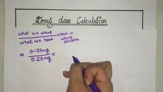 Adult Drug Dose Calculation  Made Easy  Part 1 [upl. by Htebizile15]